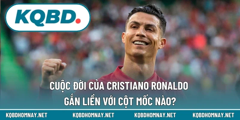 Các cột mốc quan trọng của cầu thủ này