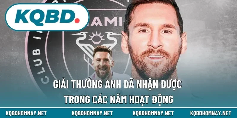 Bộ sưu tập danh hiệu ghi dấu tên tuổi Lionel Messi