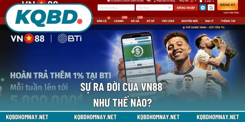 Những điều bạn nên biết về nhà cái VN88