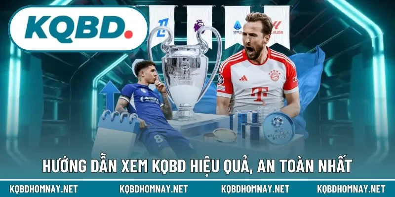 Cách xem kết quả bóng đá an toàn và hiệu quả