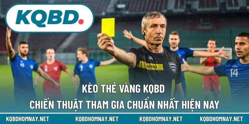 kèo thẻ vàng