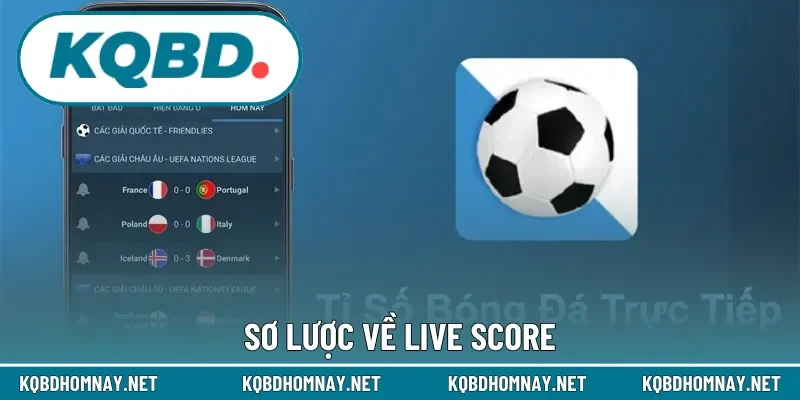 Sơ lược về live score