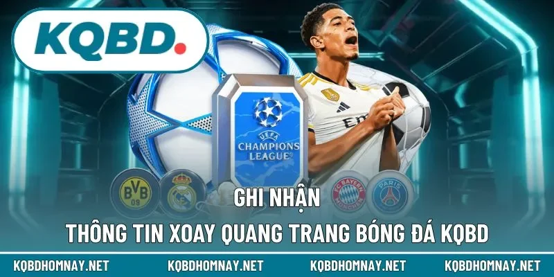 Thông tin tổng quan về KQBD