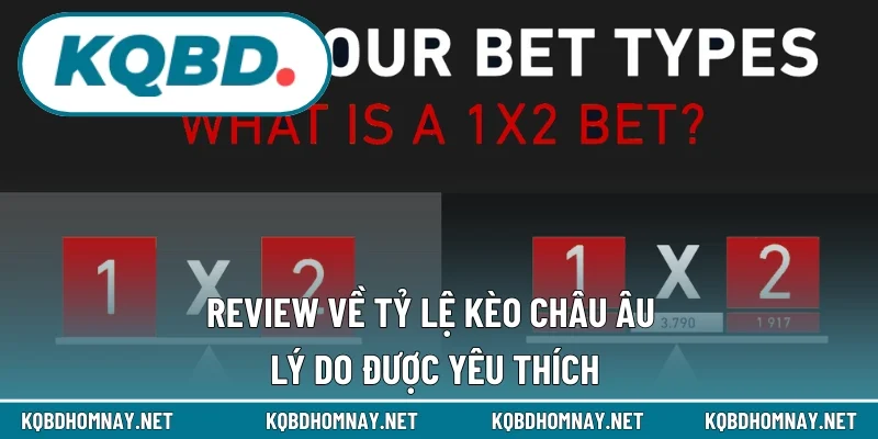 tỷ lệ kèo châu Âu